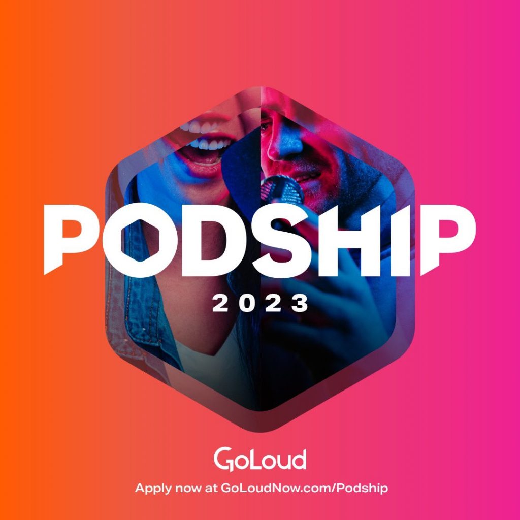 GoLoud Podship
